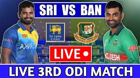 sl vs ban cricbuzz|Bangladesh vs Sri Lanka, 3rd ODI .